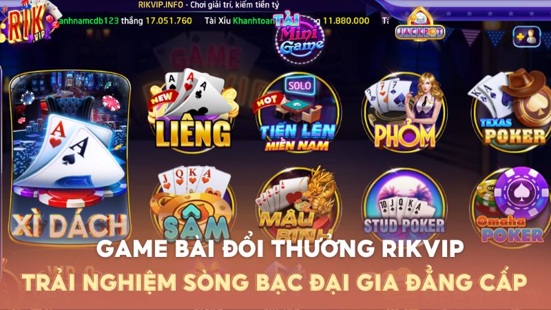 Game bài đổi thưởng – Trải nghiệm sòng bạc đại gia đẳng cấp