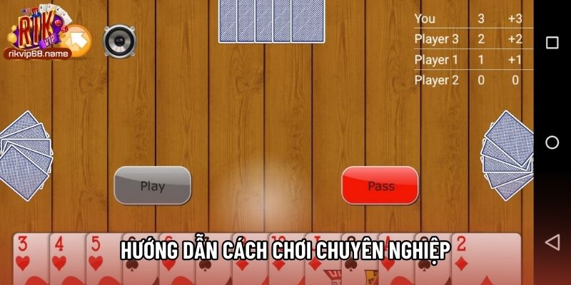 Hướng dẫn cách chơi chuyên nghiệp