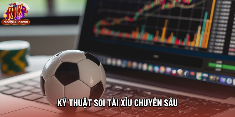 Kỹ thuật soi tài xỉu chuyên sâu