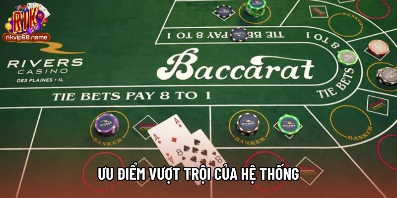 Ưu điểm vượt trội của hệ thống